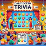 daily dozen trivia