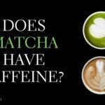 does matcha have caffeine